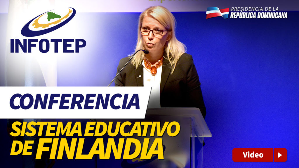 NFOTEP auspicia conferencia para conocer factores de éxito sobre sistema educativo de Finlandia