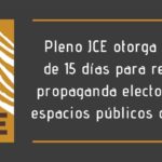 Pleno JCE otorga plazo de 15 días para retirar propaganda electoral en espacios públicos del país
