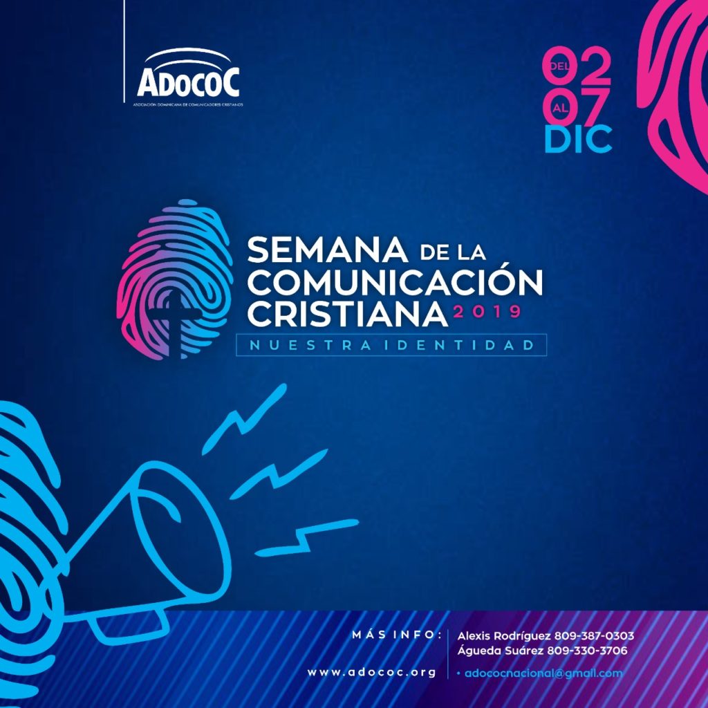 ADOCOC celebrará 5ta. Edición Semana de la Comunicación Cristiana con el tema Nuestra Identidad.