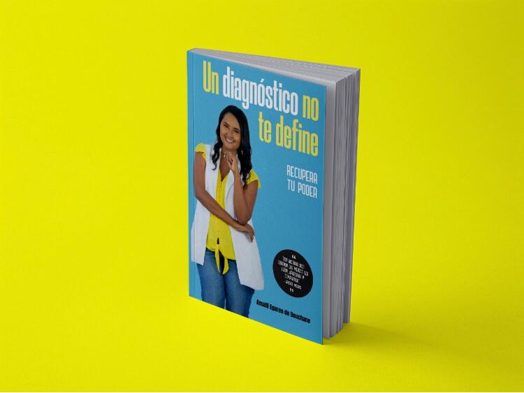 ¨Un diagnóstico no te define¨, primer libro de Amalfi Eguren