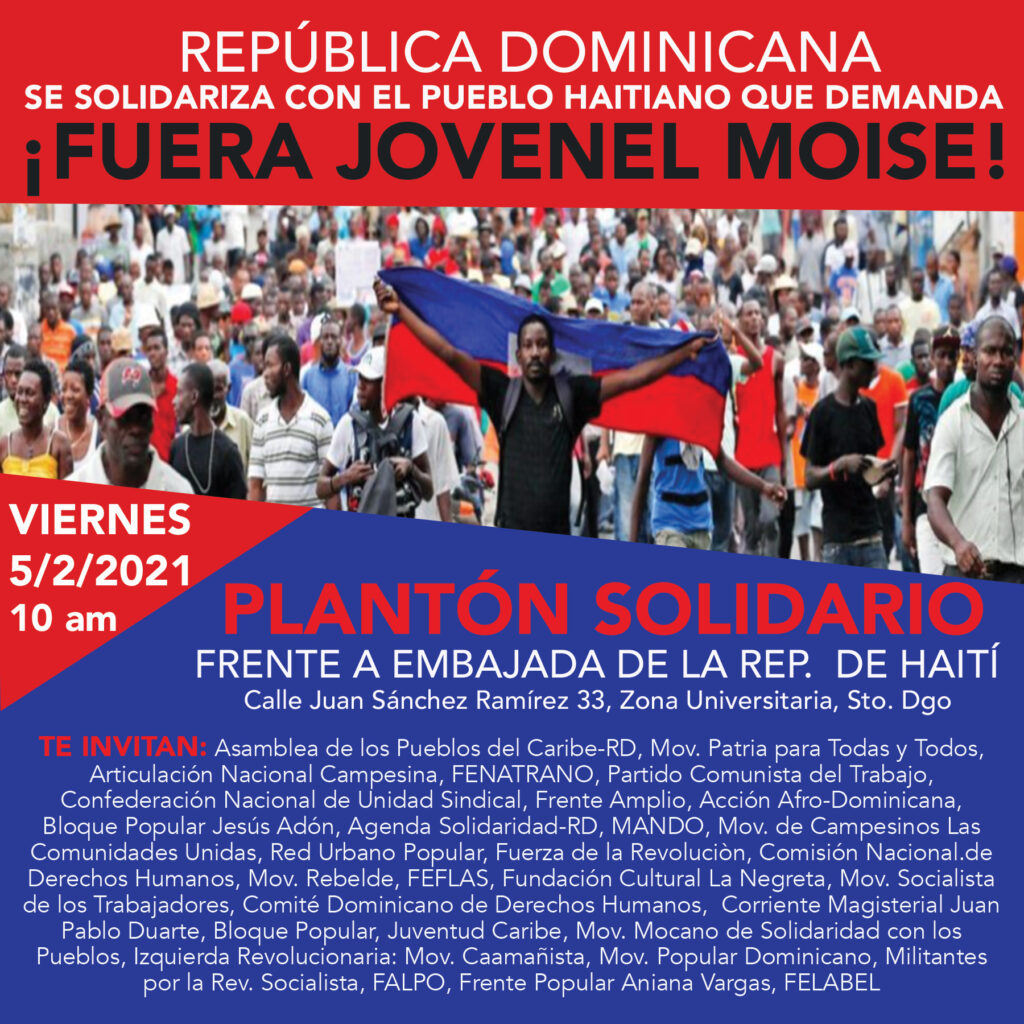 Organizaciones Dominicanas Convocan a Solidarizarse con la Demanda del Pueblo Haitiano de: FUERA JOVENEL MOISE