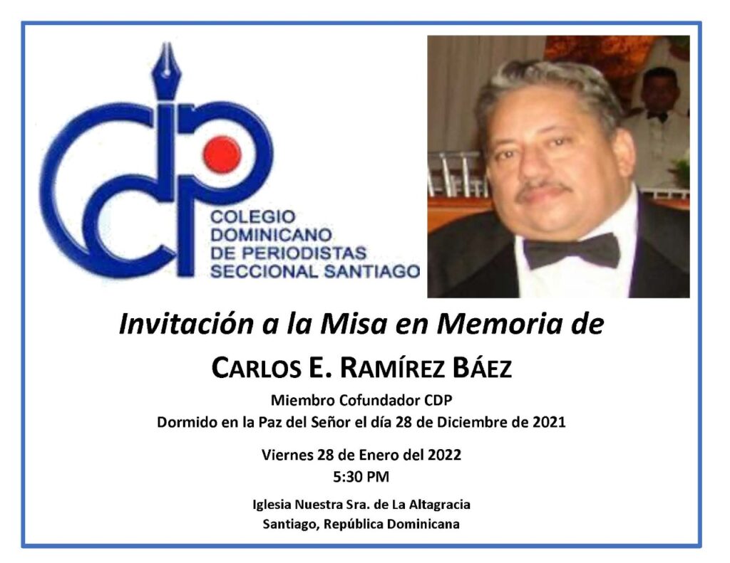 CDP Santiago invita a misa en memoria del periodista Carlos E. Ramírez Báez
