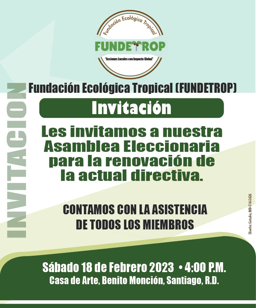 <strong>Fundación Ecológica Tropical (FUNDETROP) Convoca a Asamblea Eleccionaria 2023</strong>