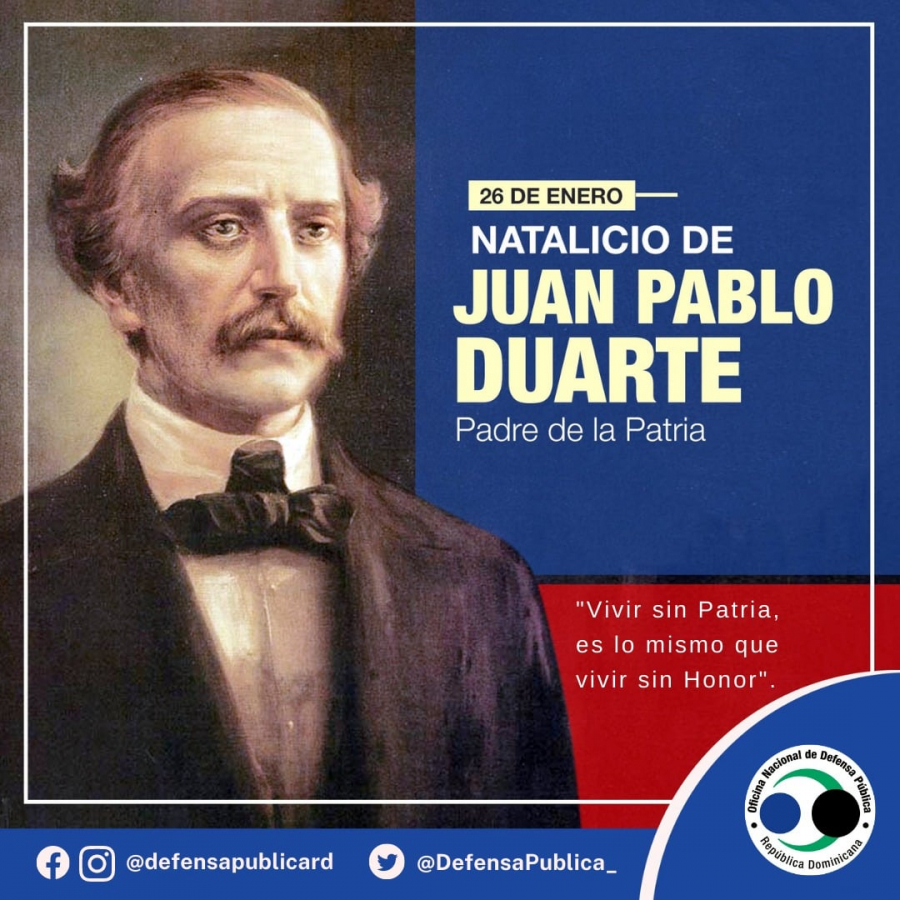 Los ideales de Duarte siguen siendo la antorcha de la libertad