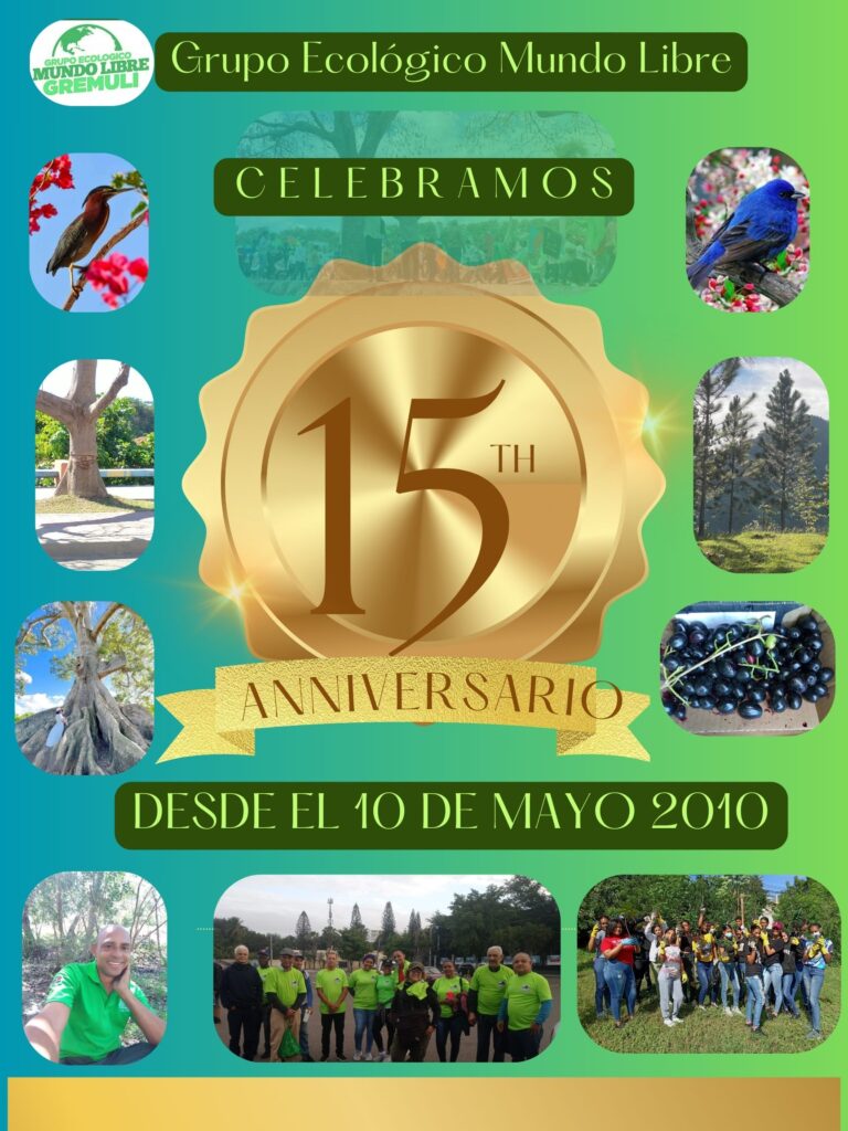 Grupo Ecológico Mundo Libre celebra su 15º aniversario.