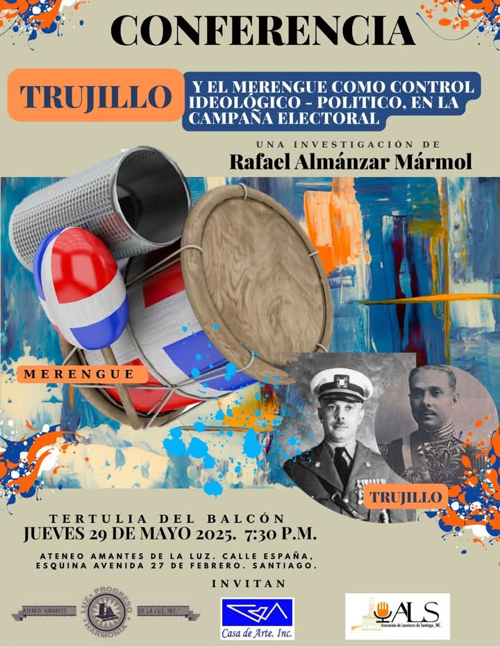 Invitan a conferencia sobre el “Merengue utilizado por Trujillo” en el Ateneo Amantes de la Luz