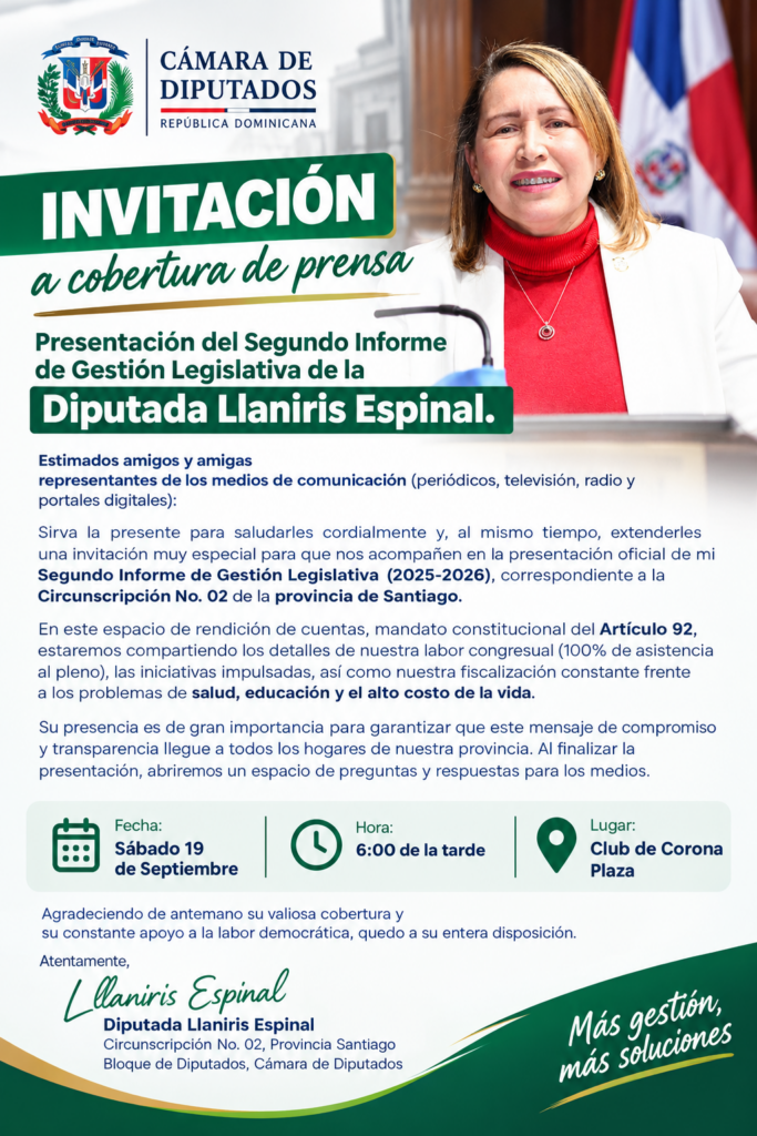 La diputada Llaniris Espinal presentará su Segundo Informe de Gestión Legislativa (2025-2026) ante su electores en Santiago